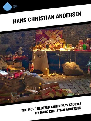 cover image of The Most Beloved Christmas Stories by Hans Christian Andersen